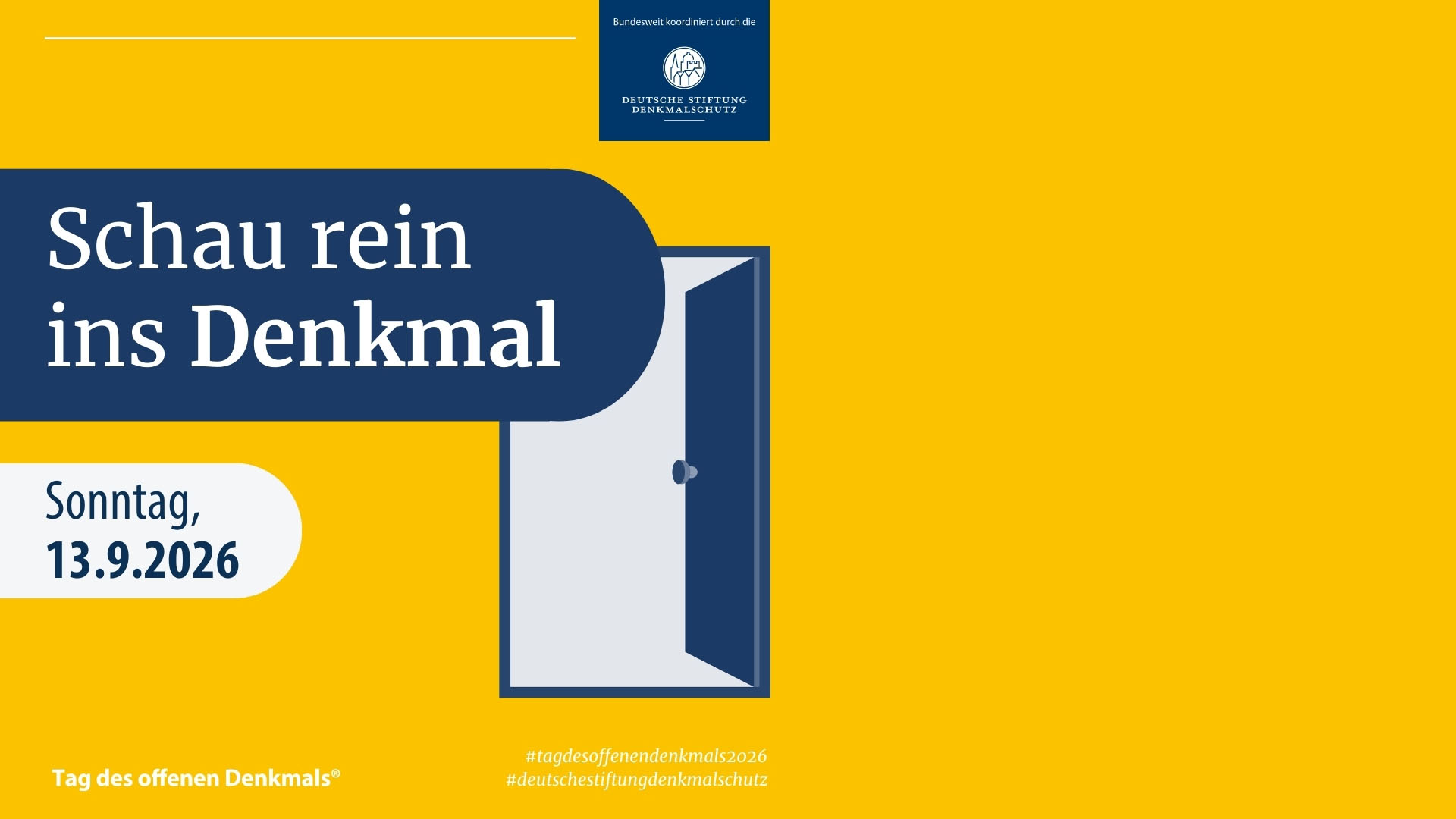Sonntag, 13. September 2026 – Tag des offenen Denkmals